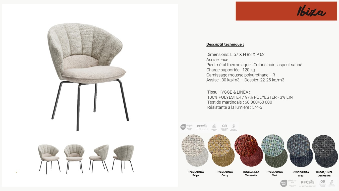 Fauteuil IBIZA Pieds fer